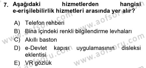 Engellilik Ve Erişilebilir Tasarım Dersi Ara Sınavı Deneme Sınav Soruları 7. Soru