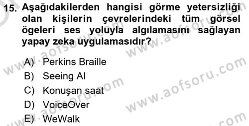 Engellilik Ve Erişilebilir Tasarım Dersi 2024 - 2025 Yılı Yaz Okulu Sınav Soruları 15. Soru