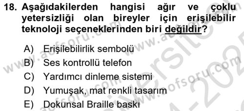 Engellilik Ve Erişilebilir Tasarım Dersi 2024 - 2025 Yılı Yaz Okulu Sınav Soruları 18. Soru