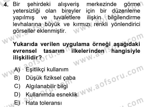 Engellilik Ve Erişilebilir Tasarım Dersi 2024 - 2025 Yılı Yaz Okulu Sınav Soruları 4. Soru