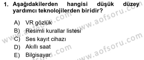 Engellilik Ve Erişilebilir Tasarım Dersi 2025 - 2026 Yılı (Vize) Ara Sınav Soruları 1. Soru