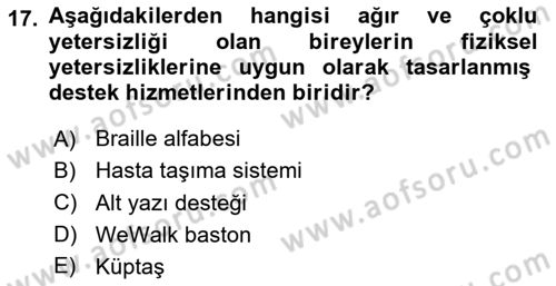 Engellilik Ve Erişilebilir Tasarım Dersi 2025 - 2026 Yılı (Final) Dönem Sonu Sınav Soruları 17. Soru
