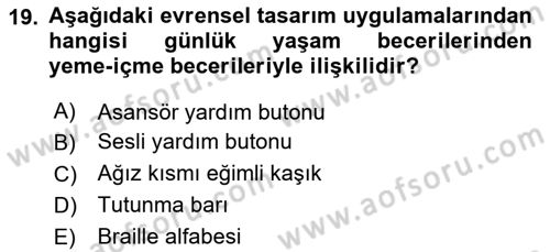 Engellilik Ve Erişilebilir Tasarım Dersi 2025 - 2026 Yılı (Final) Dönem Sonu Sınav Soruları 19. Soru
