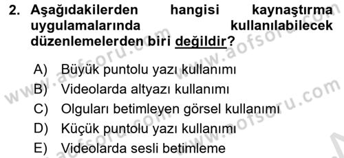 Engellilik Ve Erişilebilir Tasarım Dersi 2025 - 2026 Yılı (Final) Dönem Sonu Sınav Soruları 2. Soru