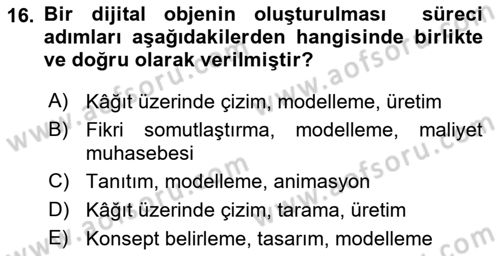 3B Tasarım ve Modelleme Dersi 2024 - 2025 Yılı (Vize) Ara Sınav Soruları 16. Soru