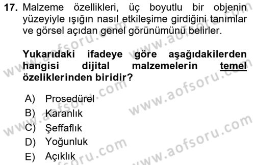 3B Tasarım ve Modelleme Dersi 2024 - 2025 Yılı (Vize) Ara Sınav Soruları 17. Soru