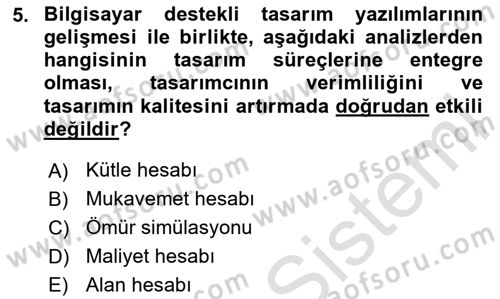 3B Tasarım ve Modelleme Dersi 2024 - 2025 Yılı (Vize) Ara Sınav Soruları 5. Soru