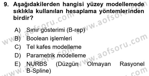 3B Tasarım ve Modelleme Dersi 2024 - 2025 Yılı (Vize) Ara Sınav Soruları 9. Soru