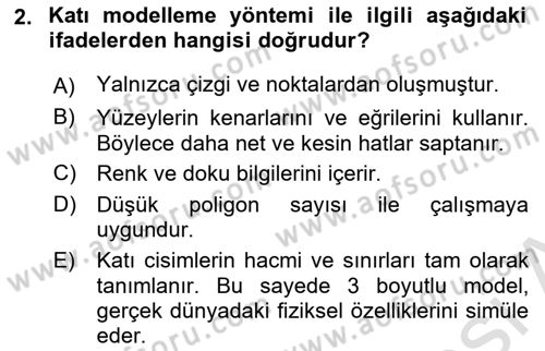 3B Tasarım ve Modelleme Dersi 2024 - 2025 Yılı (Final) Dönem Sonu Sınav Soruları 2. Soru