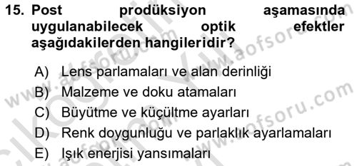 3B Tasarım ve Modelleme Dersi 2024 - 2025 Yılı Yaz Okulu Sınav Soruları 15. Soru