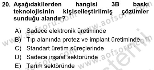 3B Tasarım ve Modelleme Dersi 2024 - 2025 Yılı Yaz Okulu Sınav Soruları 20. Soru