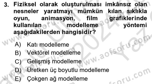 3B Tasarım ve Modelleme Dersi 2024 - 2025 Yılı Yaz Okulu Sınav Soruları 3. Soru