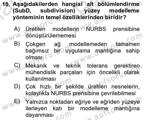 3B Tasarım ve Modelleme Dersi 2025 - 2026 Yılı (Vize) Ara Sınav Soruları 10. Soru