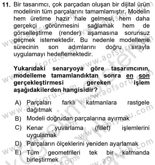 3B Tasarım ve Modelleme Dersi 2025 - 2026 Yılı (Vize) Ara Sınav Soruları 11. Soru