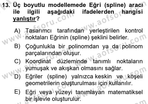 3B Tasarım ve Modelleme Dersi 2025 - 2026 Yılı (Vize) Ara Sınav Soruları 13. Soru