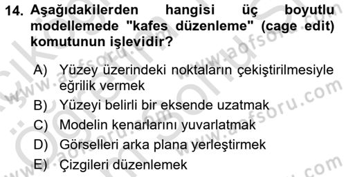 3B Tasarım ve Modelleme Dersi 2025 - 2026 Yılı (Final) Dönem Sonu Sınav Soruları 14. Soru