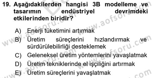 3B Tasarım ve Modelleme Dersi 2025 - 2026 Yılı (Final) Dönem Sonu Sınav Soruları 19. Soru