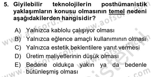 Posthümanist Tasarım Yaklaşımları Dersi 2025 - 2026 Yılı (Final) Dönem Sonu Sınav Soruları 5. Soru
