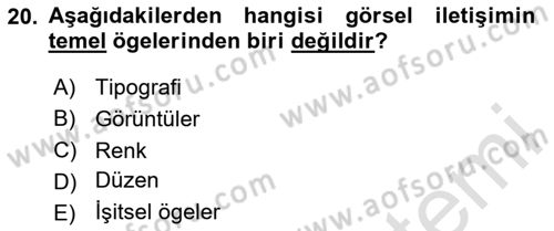 Tasarım Süreçleri Ve Yönetimi Dersi 2024 - 2025 Yılı (Vize) Ara Sınav Soruları 20. Soru