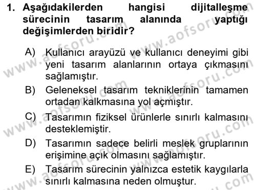 Tasarım Süreçleri Ve Yönetimi Dersi 2024 - 2025 Yılı Yaz Okulu Sınav Soruları 1. Soru