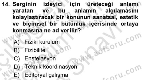 Tasarım Süreçleri Ve Yönetimi Dersi 2025 - 2026 Yılı (Vize) Ara Sınav Soruları 14. Soru