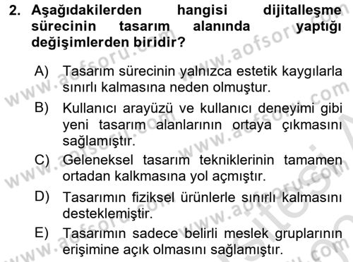 Tasarım Süreçleri Ve Yönetimi Dersi 2025 - 2026 Yılı (Vize) Ara Sınav Soruları 2. Soru