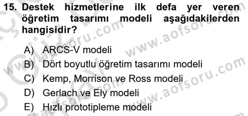 Öğretim Tasarımı Dersi 2024 - 2025 Yılı (Vize) Ara Sınav Soruları 15. Soru