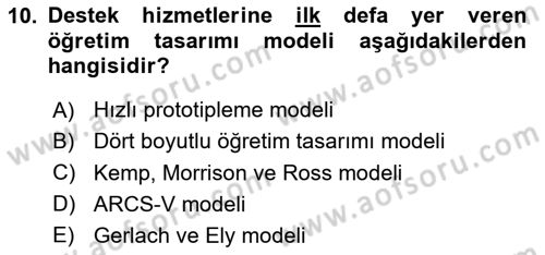 Öğretim Tasarımı Dersi 2024 - 2025 Yılı Yaz Okulu Sınav Soruları 10. Soru