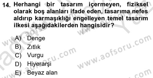 Öğretim Tasarımı Dersi 2024 - 2025 Yılı Yaz Okulu Sınav Soruları 14. Soru