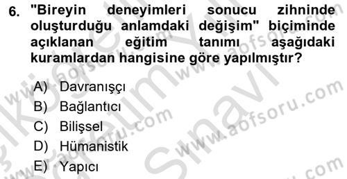 Öğretim Tasarımı Dersi 2025 - 2026 Yılı (Vize) Ara Sınav Soruları 6. Soru