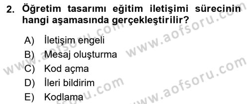 Öğretim Tasarımı Dersi 2025 - 2026 Yılı (Final) Dönem Sonu Sınav Soruları 2. Soru