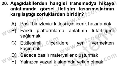 Tasarımda Sıralı Anlatım ve Öykülendirme Dersi 2024 - 2025 Yılı (Final) Dönem Sonu Sınav Soruları 20. Soru