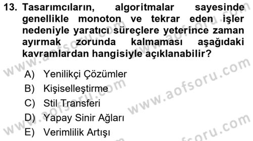 Yapay Zeka Ve Tasarım Dersi 2024 - 2025 Yılı (Vize) Ara Sınav Soruları 13. Soru