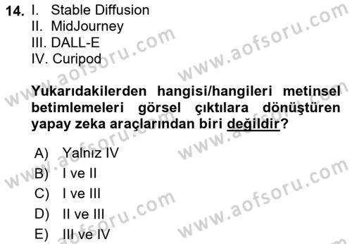Yapay Zeka Ve Tasarım Dersi 2024 - 2025 Yılı (Vize) Ara Sınav Soruları 14. Soru