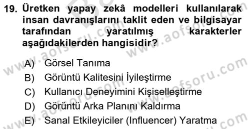 Yapay Zeka Ve Tasarım Dersi 2024 - 2025 Yılı (Final) Dönem Sonu Sınav Soruları 19. Soru