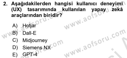 Yapay Zeka Ve Tasarım Dersi 2024 - 2025 Yılı (Final) Dönem Sonu Sınav Soruları 2. Soru