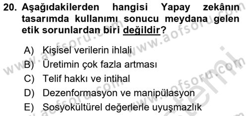 Yapay Zeka Ve Tasarım Dersi 2024 - 2025 Yılı (Final) Dönem Sonu Sınav Soruları 20. Soru
