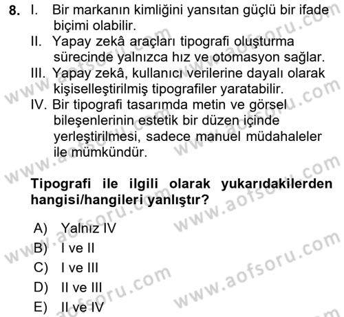 Yapay Zeka Ve Tasarım Dersi 2024 - 2025 Yılı (Final) Dönem Sonu Sınav Soruları 8. Soru
