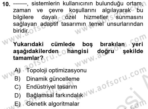 Yapay Zeka Ve Tasarım Dersi 2024 - 2025 Yılı Yaz Okulu Sınav Soruları 10. Soru