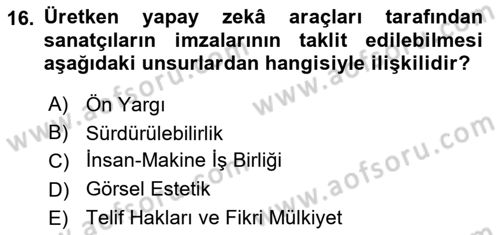 Yapay Zeka Ve Tasarım Dersi 2024 - 2025 Yılı Yaz Okulu Sınav Soruları 16. Soru