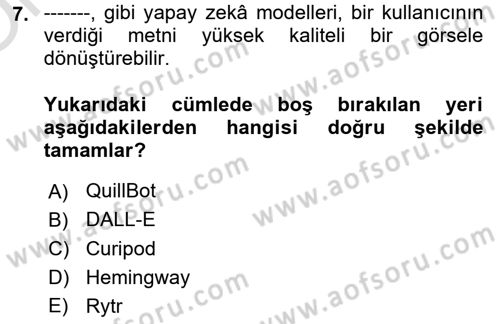 Yapay Zeka Ve Tasarım Dersi 2024 - 2025 Yılı Yaz Okulu Sınav Soruları 7. Soru