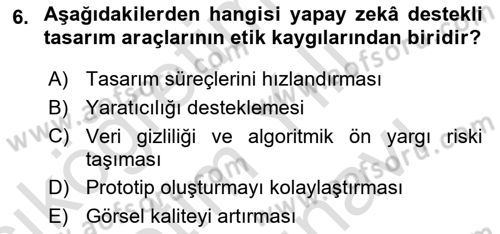 Yapay Zeka Ve Tasarım Dersi 2025 - 2026 Yılı (Vize) Ara Sınav Soruları 6. Soru