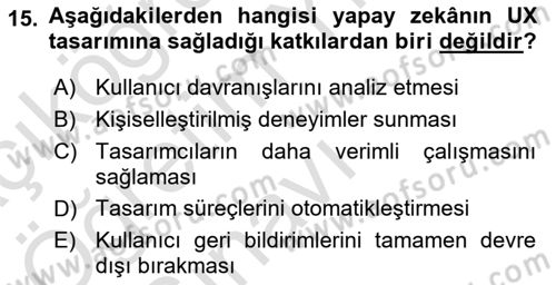 Yapay Zeka Ve Tasarım Dersi 2025 - 2026 Yılı Yaz Okulu Sınav Soruları 15. Soru