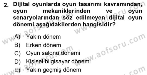 Dijital Oyun Tasarımı Dersi 2024 - 2025 Yılı (Vize) Ara Sınav Soruları 2. Soru