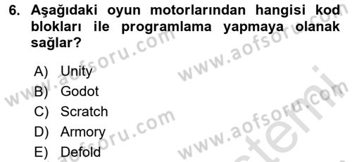 Dijital Oyun Tasarımı Dersi 2024 - 2025 Yılı (Vize) Ara Sınav Soruları 6. Soru