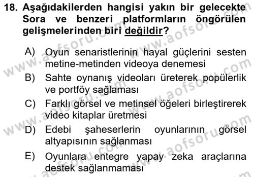 Dijital Oyun Tasarımı Dersi 2024 - 2025 Yılı (Final) Dönem Sonu Sınav Soruları 18. Soru