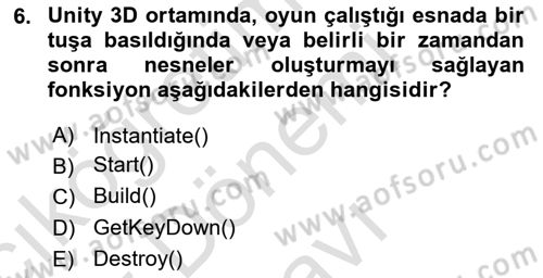 Dijital Oyun Tasarımı Dersi 2024 - 2025 Yılı (Final) Dönem Sonu Sınav Soruları 6. Soru