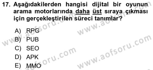 Dijital Oyun Tasarımı Dersi 2024 - 2025 Yılı Yaz Okulu Sınav Soruları 17. Soru