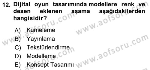 Dijital Oyun Tasarımı Dersi 2025 - 2026 Yılı (Vize) Ara Sınav Soruları 12. Soru
