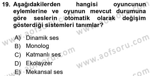 Dijital Oyun Tasarımı Dersi 2025 - 2026 Yılı (Vize) Ara Sınav Soruları 19. Soru